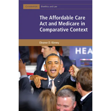 The Affordable Care Act and Medicare in Comparative Context