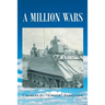 A Million Wars