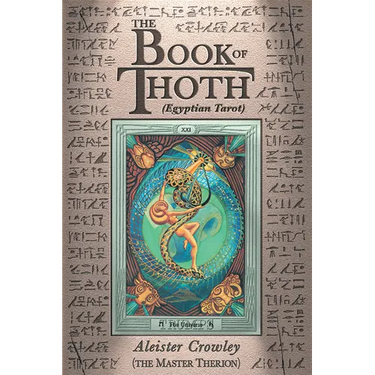 The Book of Thoth: (Egyptian Tarot)