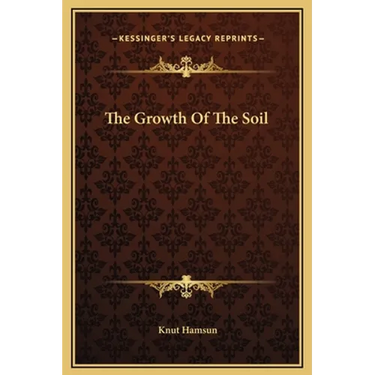 The Growth Of The Soil