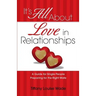 It's All About Love in Relationships