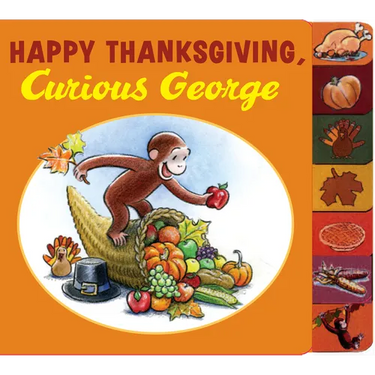 Happy Thanksgiving, Curious George Tabbed