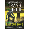 Fallout Zone: A sci-fi adventure thriller for adults who love robot fiction