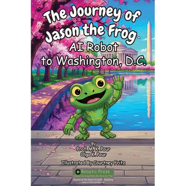 The Journey of Jason the Frog(TM) AI Robot to Washington, D.C.