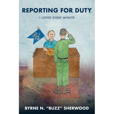 Reporting for Duty: I Loved Every Minute