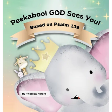 Peekaboo! GOD Sees You! Based on Psalm 139