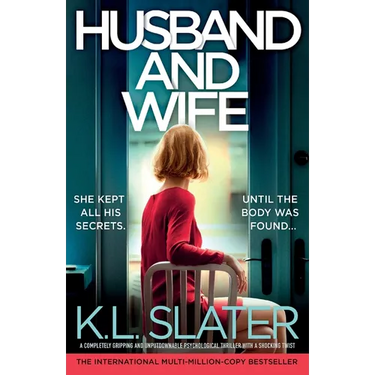 Husband and Wife: A completely gripping and unputdownable psychological thriller with a shocking twist
