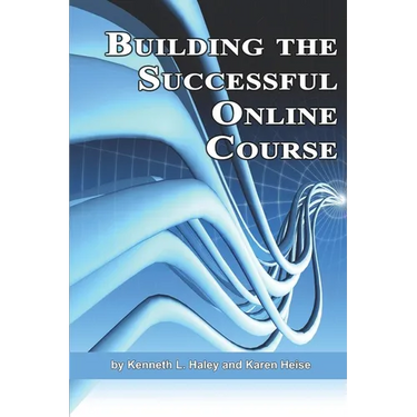 Building the Successful Online Course (PB)