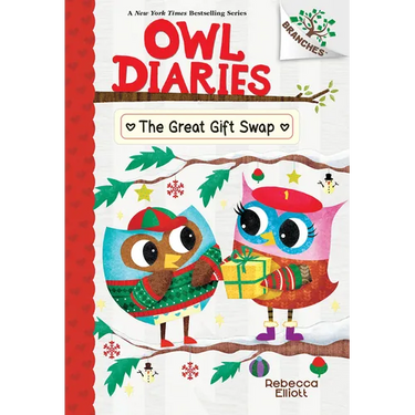 The Great Gift Swap: A Branches Book (Owl Diaries #23)