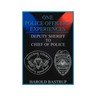 One Police Officer's Experiences: Deputy Sheriff to Chief of Police
