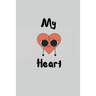 My Heart: to yours