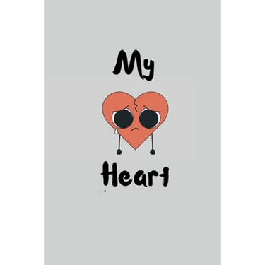 My Heart: to yours