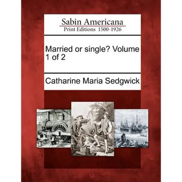 Married or Single? Volume 1 of 2