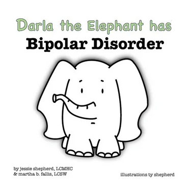 Darla the Elephant has Bipolar Disorder