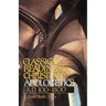 The Classical Readings in Christian Apologetics: A. D. 100-1800