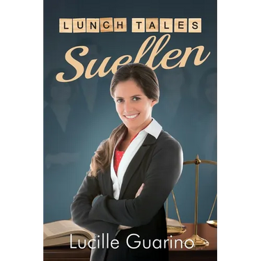 Lunch Tales: Suellen