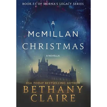 A McMillan Christmas - A Novella: A Scottish, Time Travel Romance