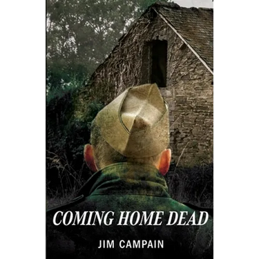 Coming Home Dead