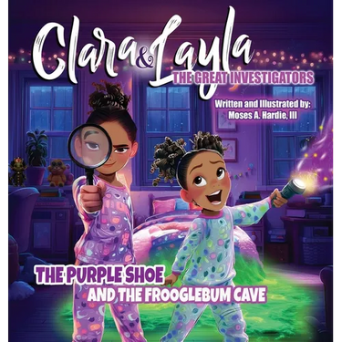 Clara & Layla, The Great Investigators: The Purple Shoe and the Frooglebum Cave