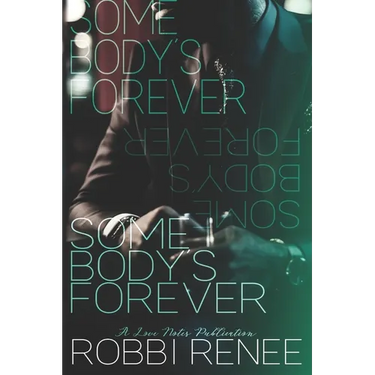 Somebody's Forever