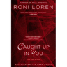 Caught Up in You