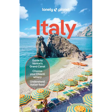 Lonely Planet Italy: 2025 - 2026 Travel Guide Plan the Trip of a Lifetime Detailed Itineraries & Maps Insider Tips Covers Rome, Milan & the Lakes, Ven