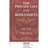 Private Life of the Romanoffs