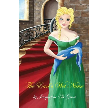 The Earl's Wet Nurse