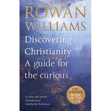 Discovering Christianity: A Guide for the Curious