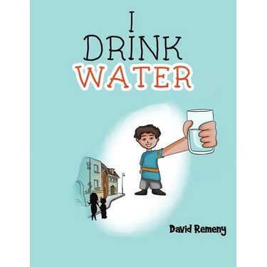 I Drink Water