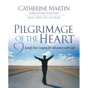 Pilgrimage Of The Heart