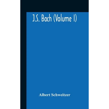 J.S. Bach (Volume I)