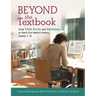 Beyond the Textbook: Using Trade Books and Databases to Teach Our Nation's History, Grades 7â "12