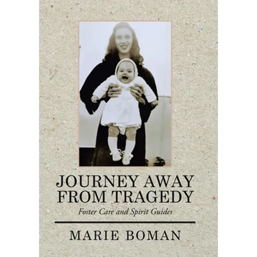 Journey Away from Tragedy: Foster Care and Spirit Guides