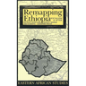 Remapping Ethiopia: Socialism & After