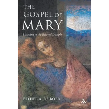 The Gospel of Mary: Listening to the Beloved Disciple