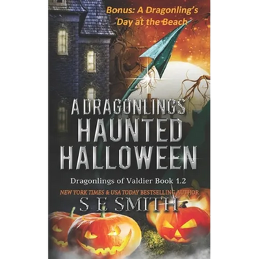 A Dragonling's Haunted Halloween: A Dragonlings of Valdier Novella