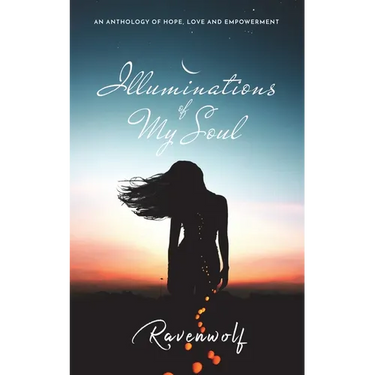 Illuminations of My Soul