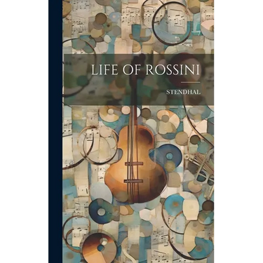 Life of Rossini