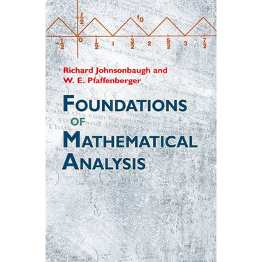 Foundations of Mathematical Analysis