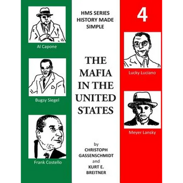 HMS Mafia: The Mafia in the United States