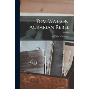 Tom Watson, Agrarian Rebel