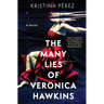 The Many Lies of Veronica Hawkins