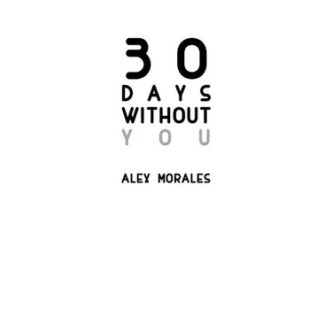 30 Days Without You