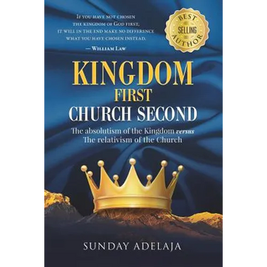 Kingdom First Church Second