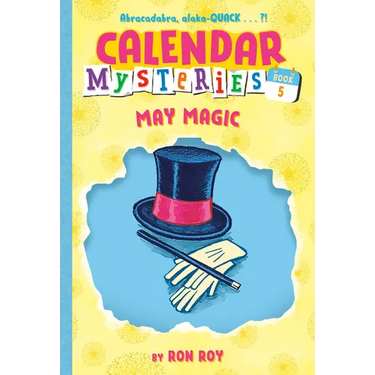 Calendar Mysteries #5: May Magic