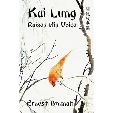 Kai Lung Raises His Voice