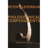 Philosophical Temperaments: From Plato to Foucault