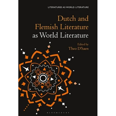 Dutch and Flemish Literature as World Literature
