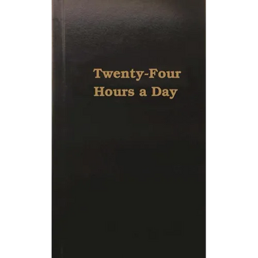 Twenty-Four Hours a Day